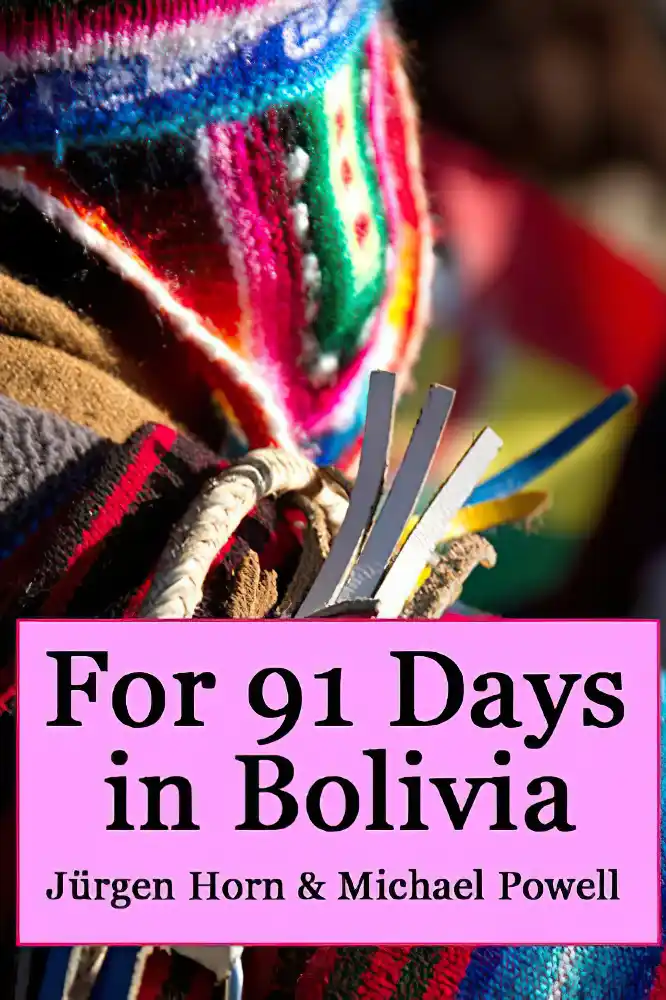 Our Travel eBooks 18 Bolivia Travel Guide